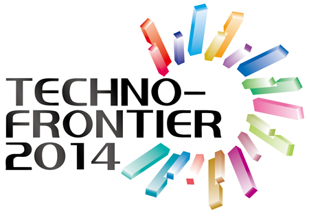 TECHNO-FRONTIER 2014