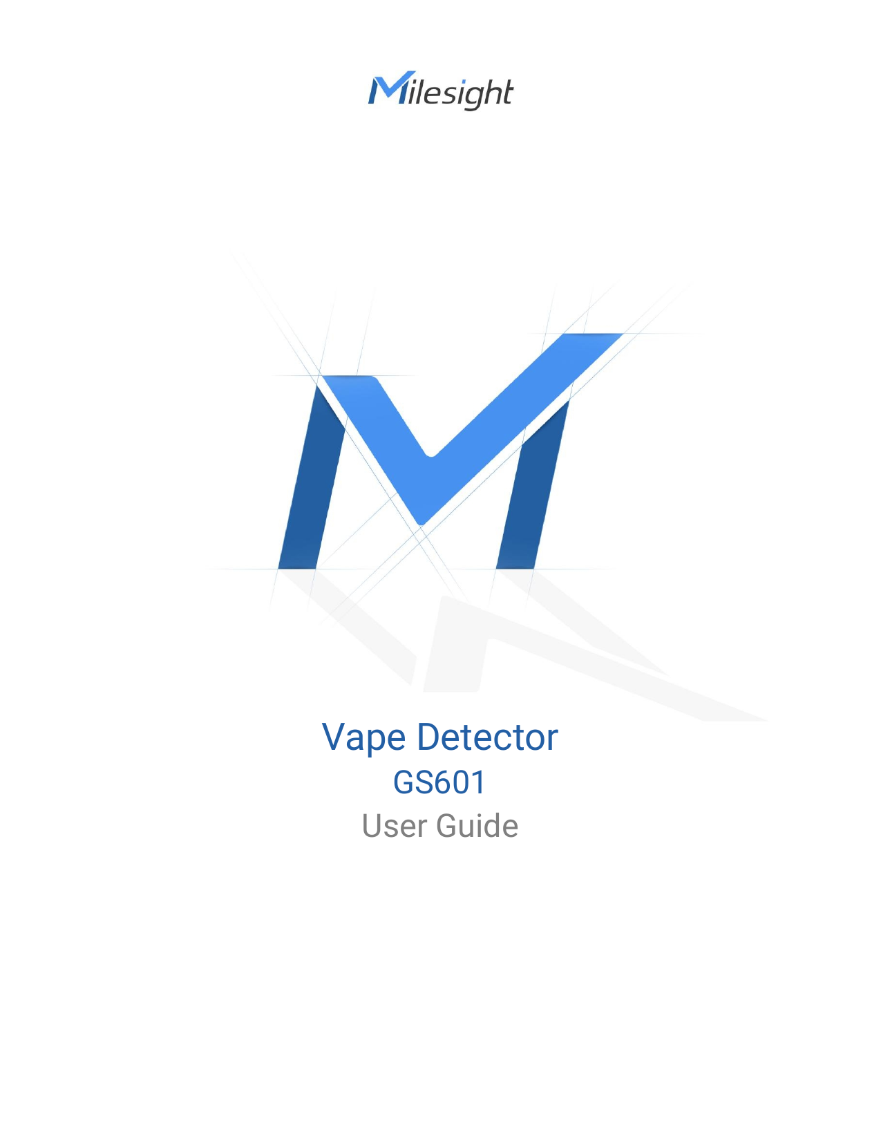 ベープ検知器 LoRaWAN GS601 ユーザーガイド（英語）
